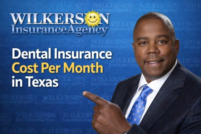 Wilkerson Insurance Agency owner featured in a Texas dental insurance cost per month promotional graphic with company logo background