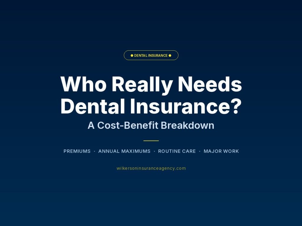Who Really Needs Dental Insurance